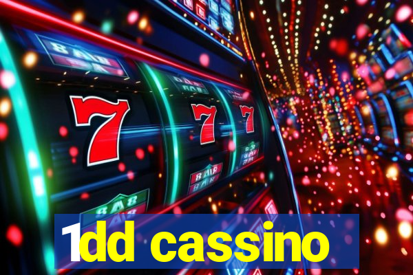 1dd cassino